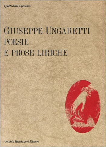 Poesie e prose liriche Ungaretti
