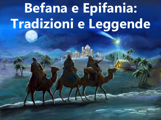 Epifania 2020, storia e curiosità sulla Befana: etimologia e significato  religioso, le tradizioni in Italia e nel Mondo